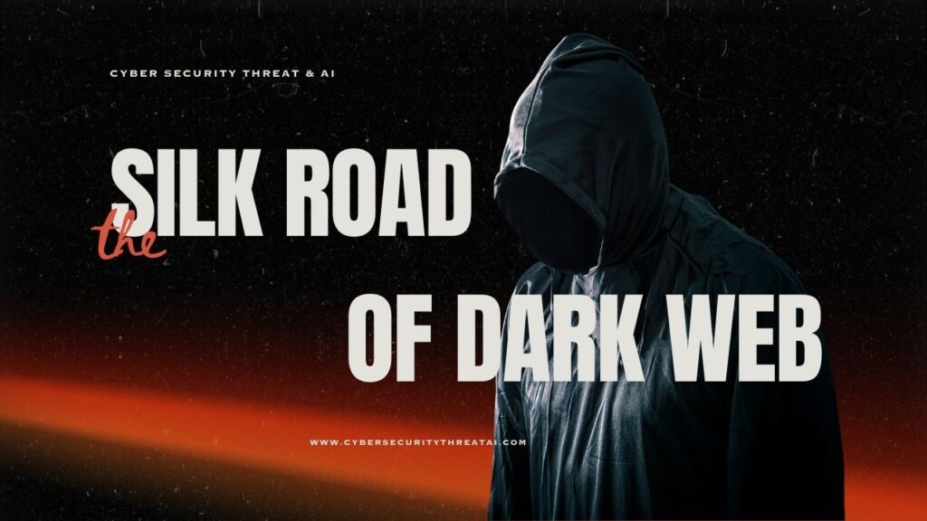 The Silk Road of Darkweb