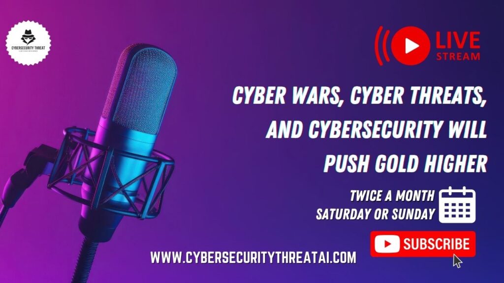 Cybersecurity Will Push Gold Highe